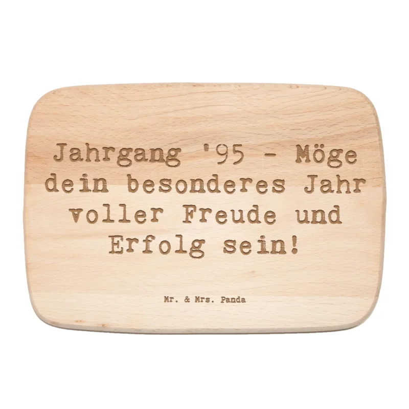 Frühstücksbrett Spruch 1995 Geburtstag|p:1745921|h:34e58bc48f0d78719854f8efc5f118bf
